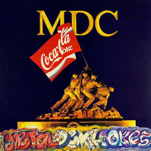 MDC (2) - Metal Devil Cokes  (LP)