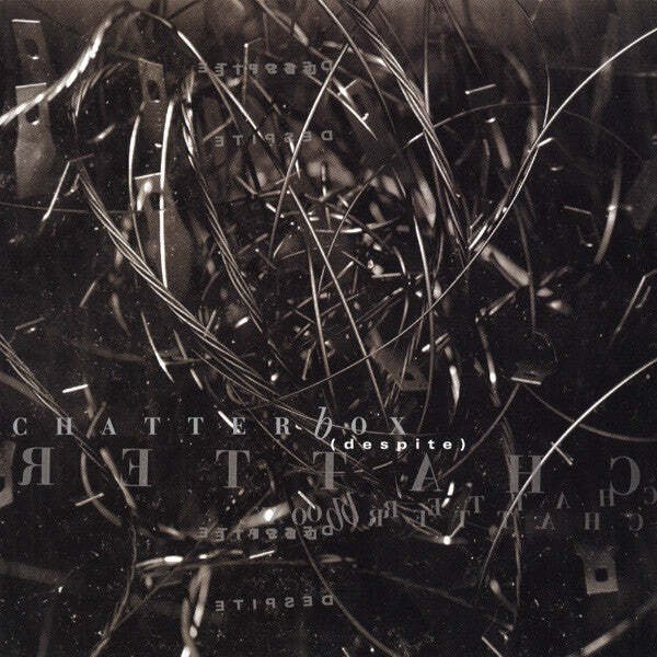 Chatterbox - Despite  (CD)