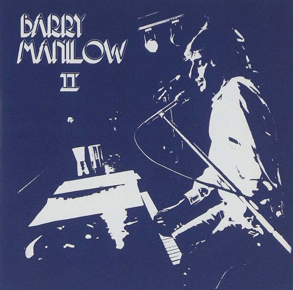 Barry Manilow - Barry Manilow II  (CD)