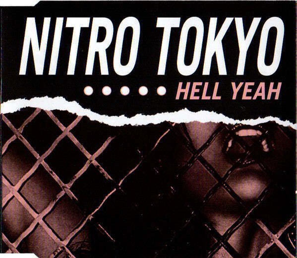 Nitro Tokyo - Hell Yeah  (CD)