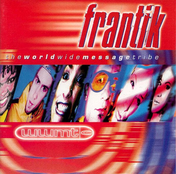 The World Wide Message Tribe - Frantik  (CD)