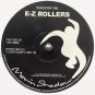 E-Z Rollers - RS2000 / Cops Don't Like Us  (LP)
