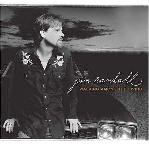 Jon Randall - Walking Among The Living  (CD)