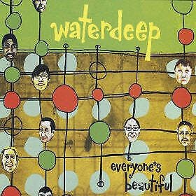 Waterdeep - Everyone's Beautiful  (CD)