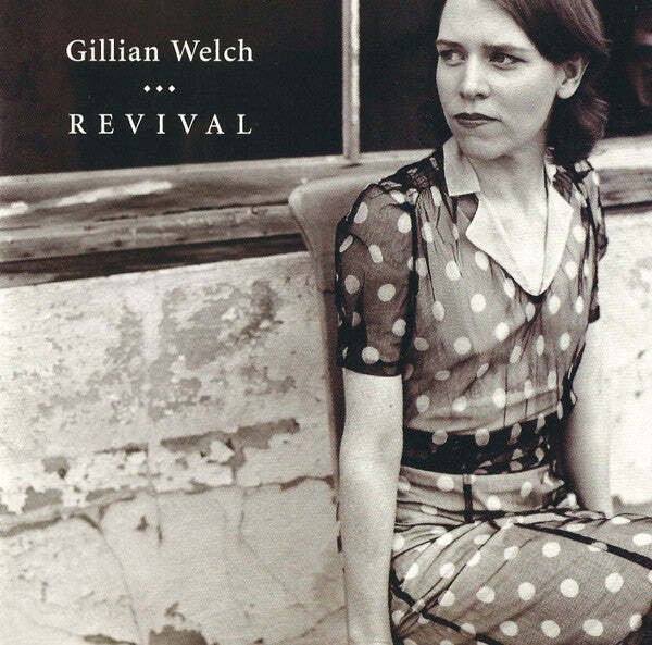 Gillian Welch - Revival  (CD)