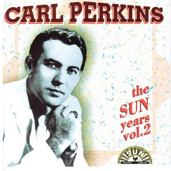 Carl Perkins - The Sun Years Vol. 2  (CD)