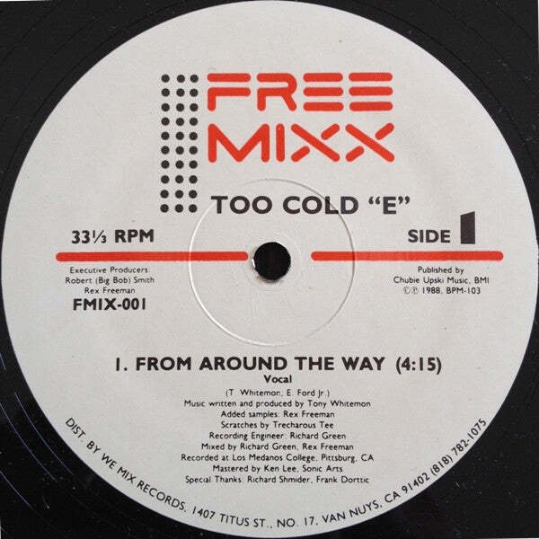 Too Cold "E" - From Around The Way  (LP)