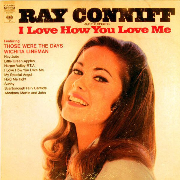 Ray Conniff And The Singers - I Love How You Love Me  (LP)