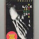 Captain Hollywood Project - Love Is Not Sex  (Cassette Tape)