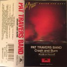 Pat Travers Band - Crash And Burn  (Cassette Tape)