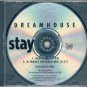 Dream House - Stay (CD)