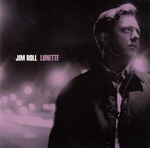 Jim Roll - Lunette  (CD)