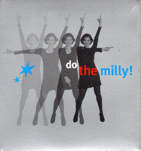 The Milly Makers, Nicholas Barron And Opal Staples - Do The Milly!  (CD)