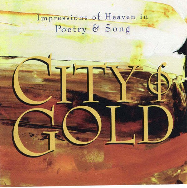 Adrian Plass, Phil Baggaley, David Clifton, Ian Blythe - City Of Gold  (CD)