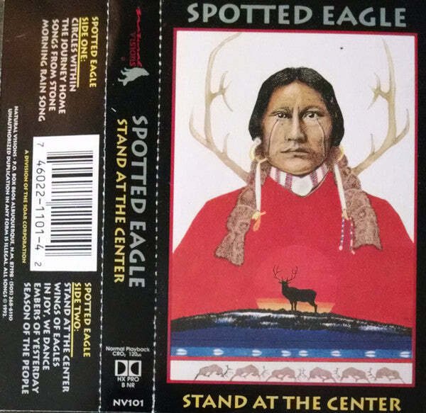 Douglas Spotted Eagle - Stand At The Center  (Cassette Tape)