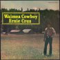 Ernie Cruz - Waimea Cowboy (LP)