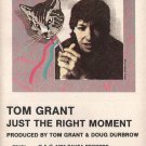 Tom Grant (2) - Just The Right Moment  (Cassette Tape)