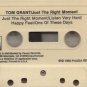 Tom Grant (2) - Just The Right Moment  (Cassette Tape)