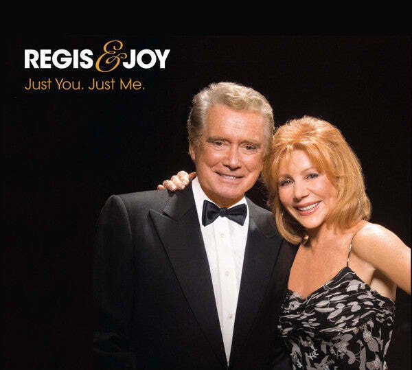 Regis Philbin & Joy Philbin - Just You. Just Me.  (CD)