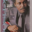 George Benson - Twice The Love  (Cassette Tape)