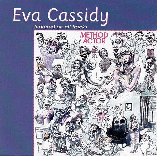 Method Actor Featuring Eva Cassidy - Method Actor  (CD)