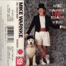 Mike Warnke - Live...Totally Weird  (Cassette Tape)
