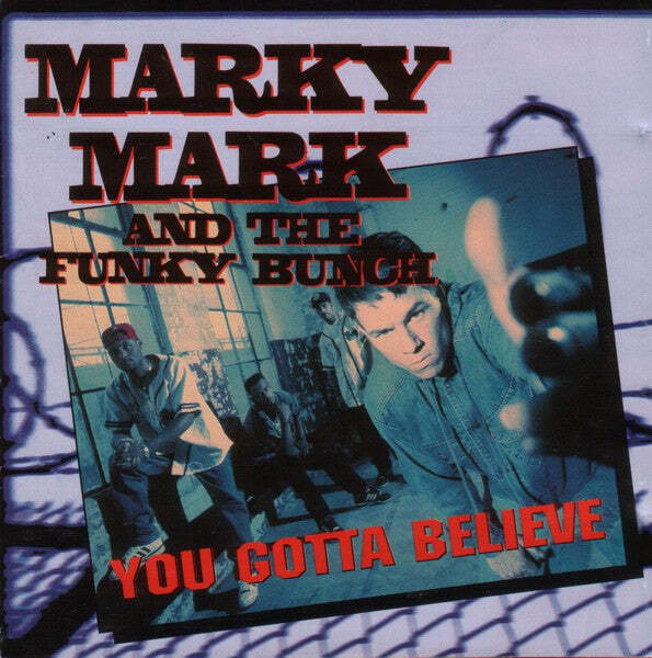 Marky Mark & The Funky Bunch - You Gotta Believe  (CD)