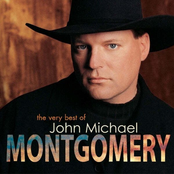John Michael Montgomery - The Very Best of John Michael Montgomery  (CD)