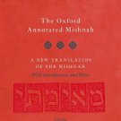 The Oxford Annotated Mishnah A New Translation of the Mishnah with Introductions and Notes