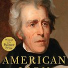American Lion : Andrew Jackson in the White House