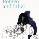 Romeo and Juliet