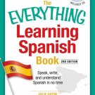 The Everything Learning Spanish  with CD : Speak, Write, and Understand Basic Spanish in No Time [W
