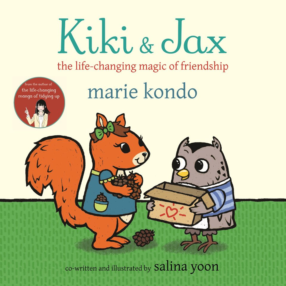 Kiki & Jax: The Life Changing Magic of Friendship