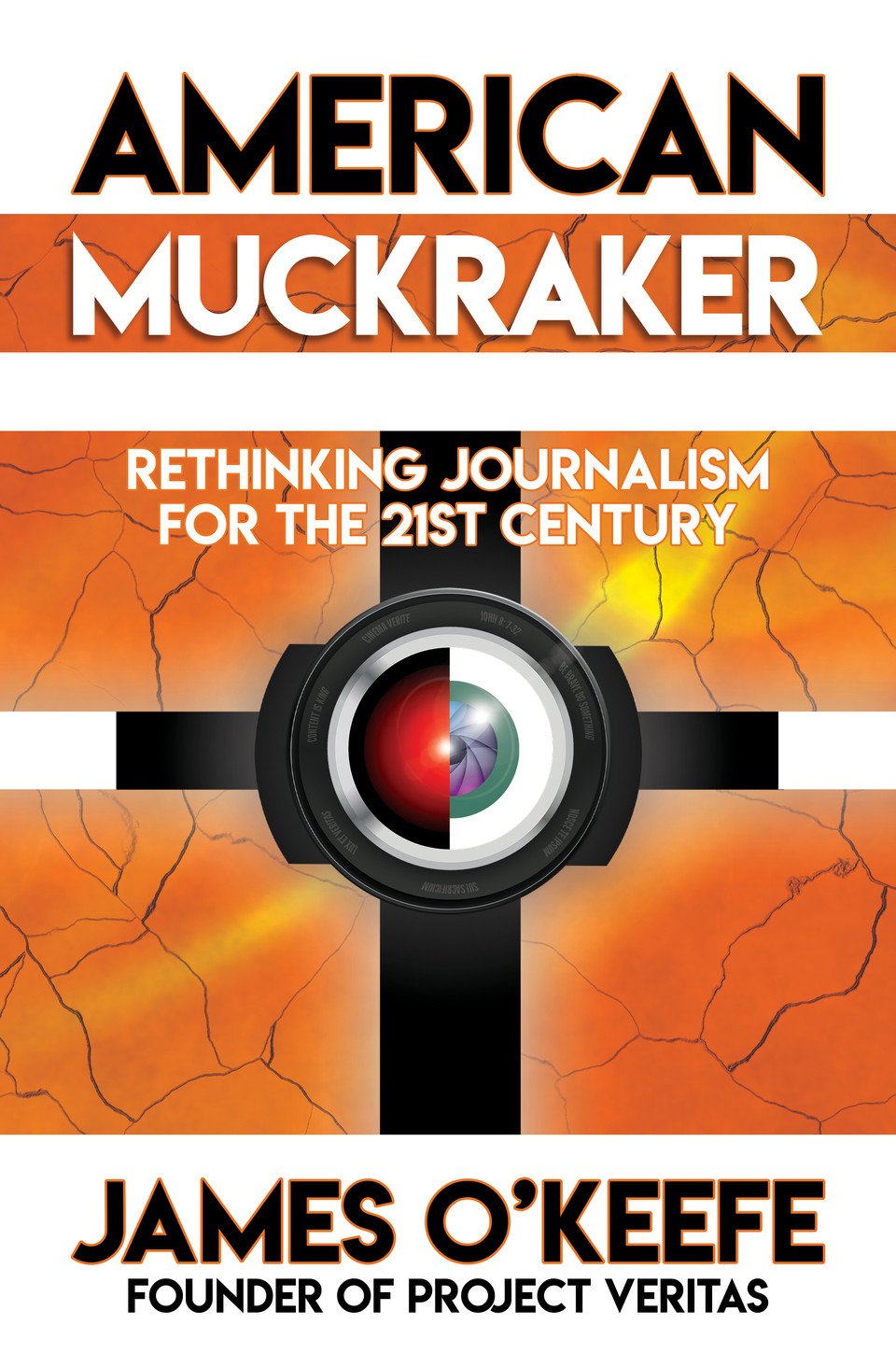 American Muckraker: Rethinking Journalism for the 21st Century