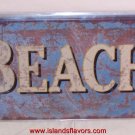 BEACH Weathered Tin Sign New Tropical Decor