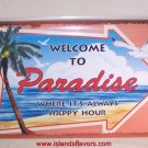 Welcome to Paradise Tropical Beach Tiki Bar Metal Sign