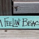 I'M FEELIN BEACHY Flamingo Tropical Beach Wood Sign