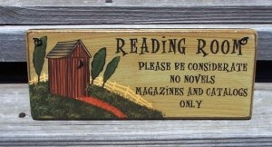 OUTHOUSE READING ROOM Bathroom Humor Wood Sign