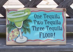 One Two Three Tequila Floor Tropical Beach Bar Sign