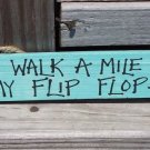 Flamingo Tropical Wood Sign Walk a Mile in Flipflops