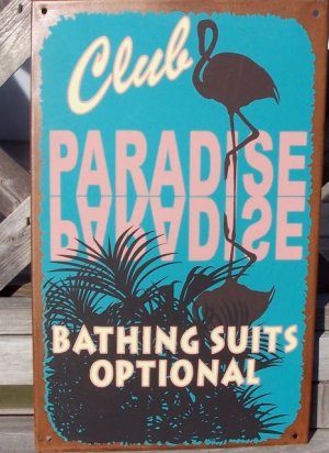 Club Paradise Bathing Suit Optional Tropical Sign New