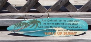 Surfs Up Dudes Tropical Beach Bar Surfboard Sign