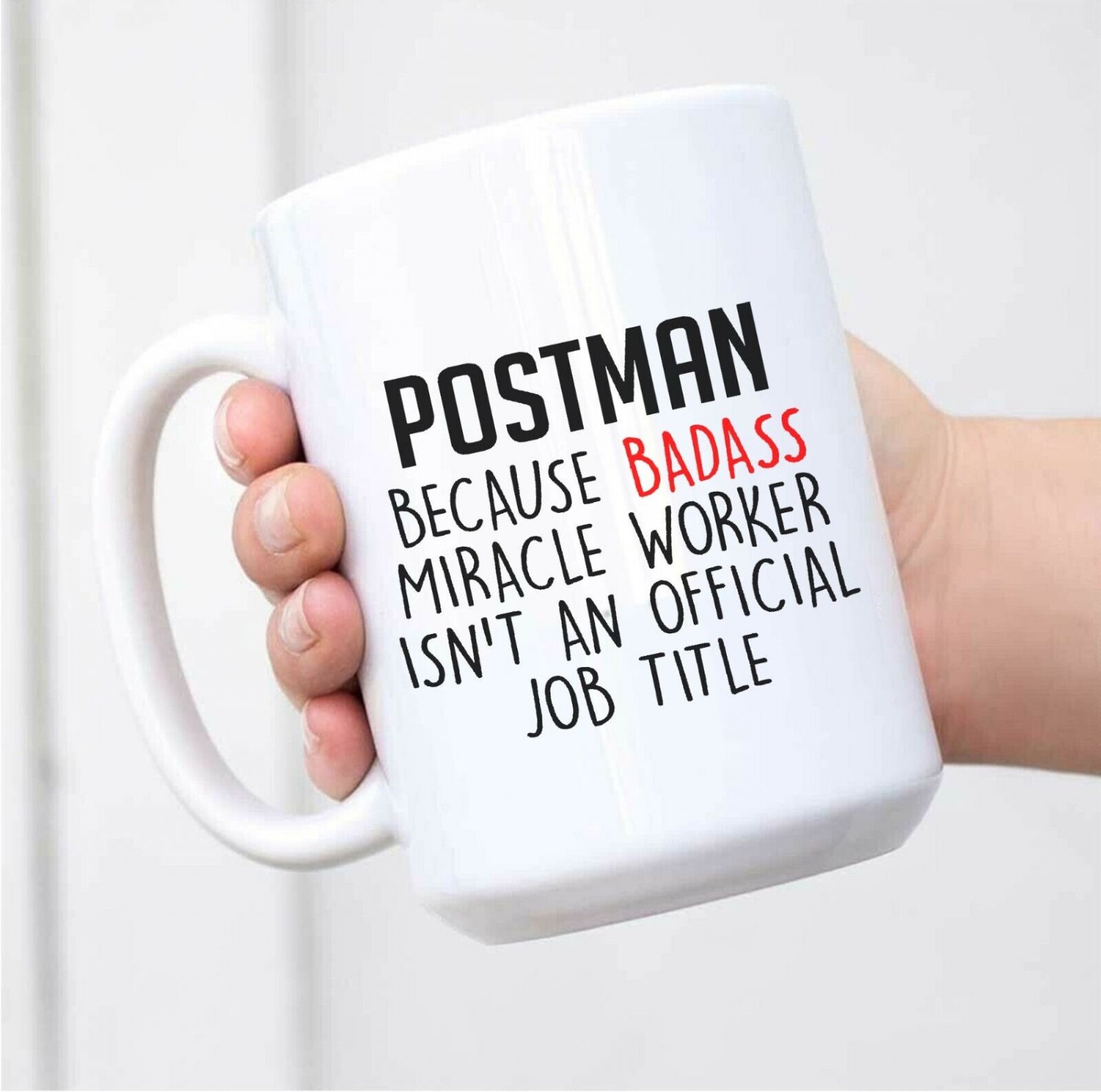 Best Postman Ever Quote New Ceramic White Mug L31 Coffee Mug Tea Mug