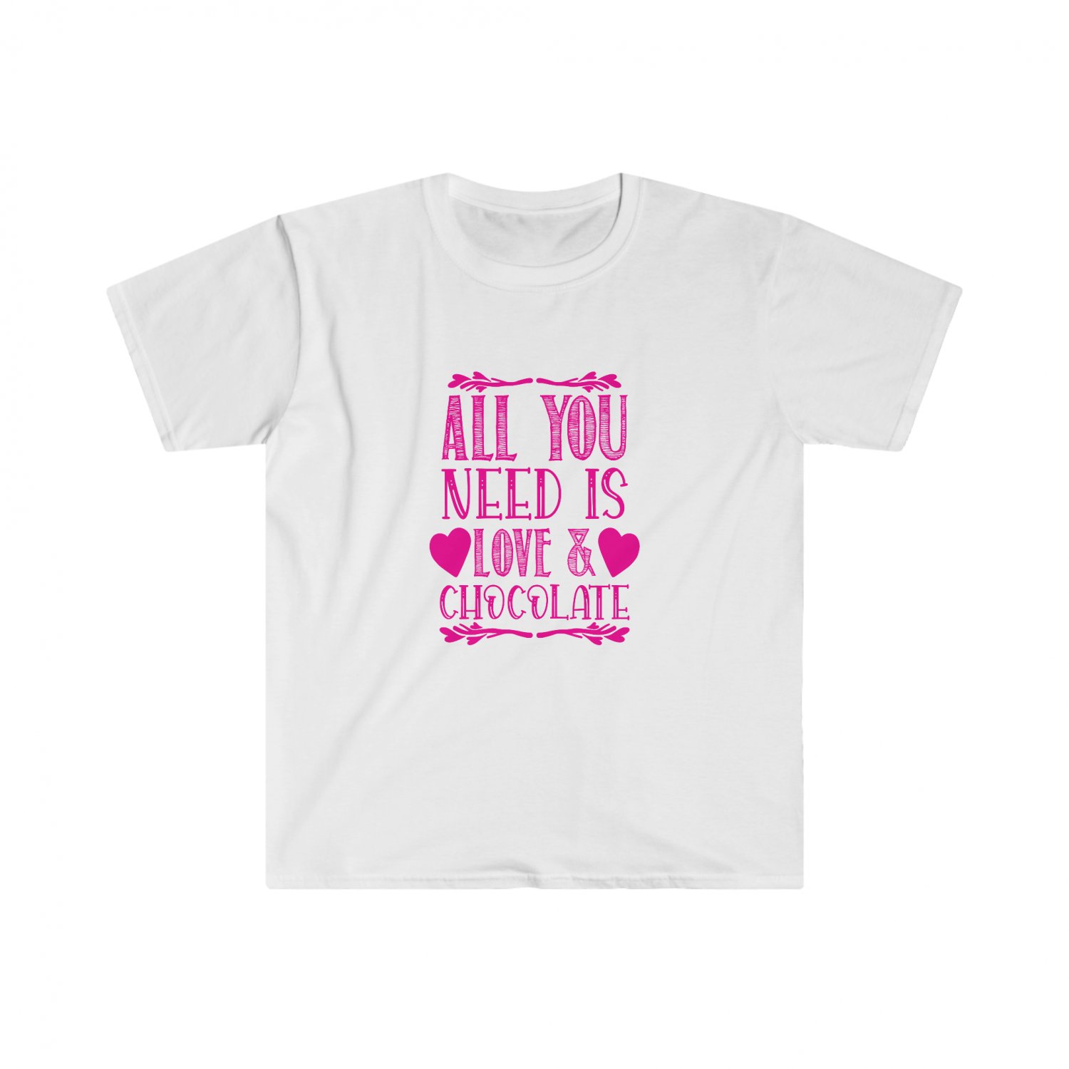 All You Need is Love and Chocolate Unisex Softstyle T-Shirt MEDIUM WHITE