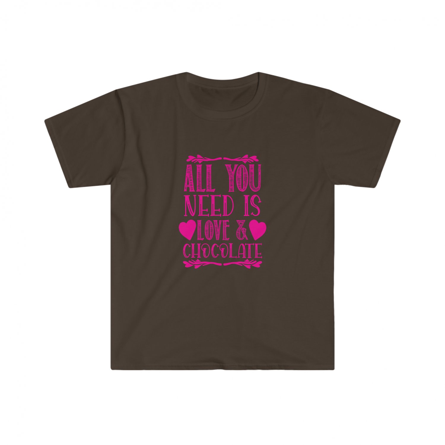 All You Need is Love and Chocolate Unisex Softstyle T-Shirt 3XL DARK CHOCOLATE