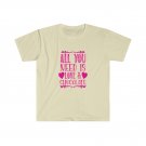 All You Need is Love and Chocolate Unisex Softstyle T-Shirt LARGE NATURAL