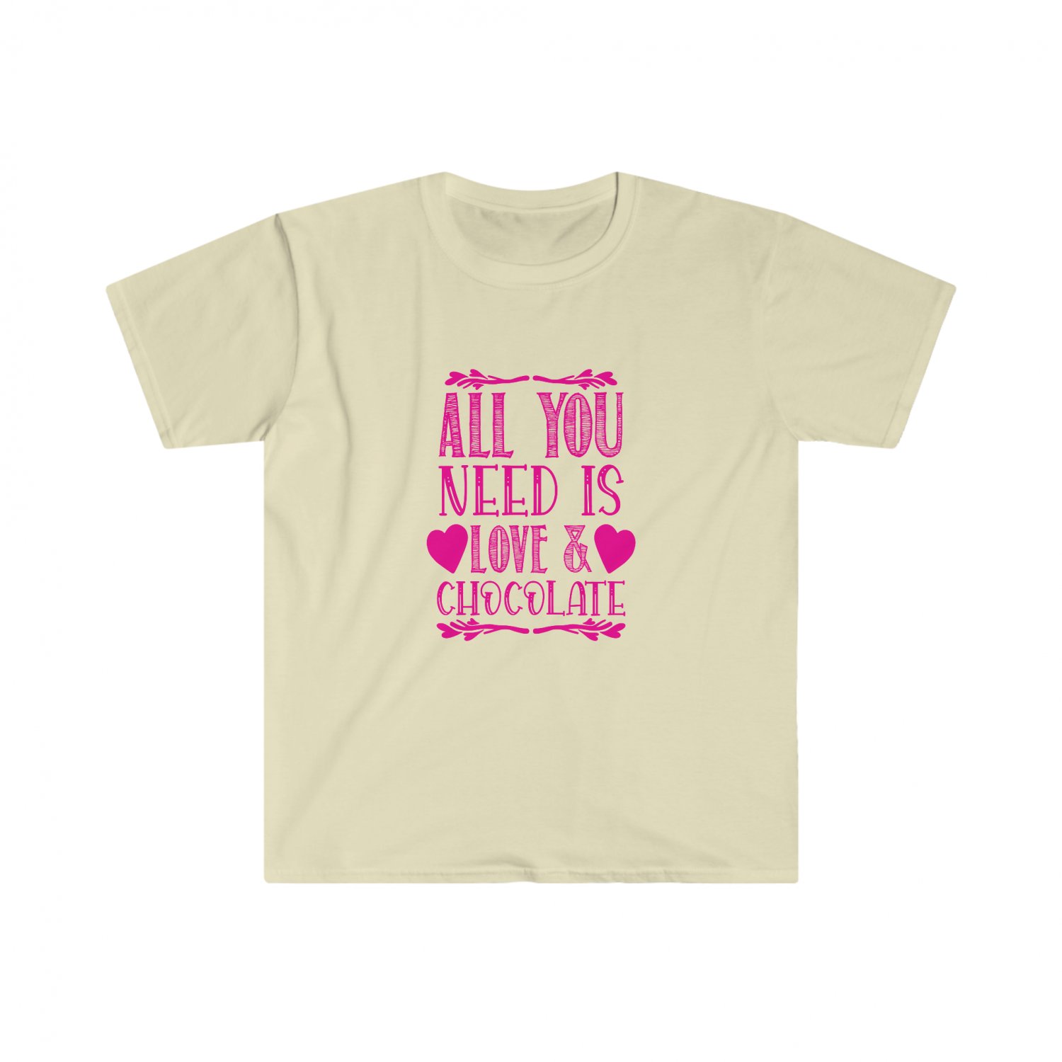 All You Need is Love and Chocolate Unisex Softstyle T-Shirt 2XL NATURAL