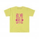 All You Need is Love and Chocolate Unisex Softstyle T-Shirt 3XL YELLOW