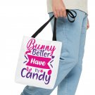 Bunny Better Have My Candy Tote Bag Small