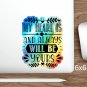 My Heart Is and Always Will Be Yours, Holographic Die-cut Stickers 6x6